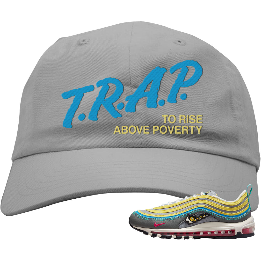 Sprung Yellow 97s Dad Hat | Trap To Rise Above Poverty, Light Gray