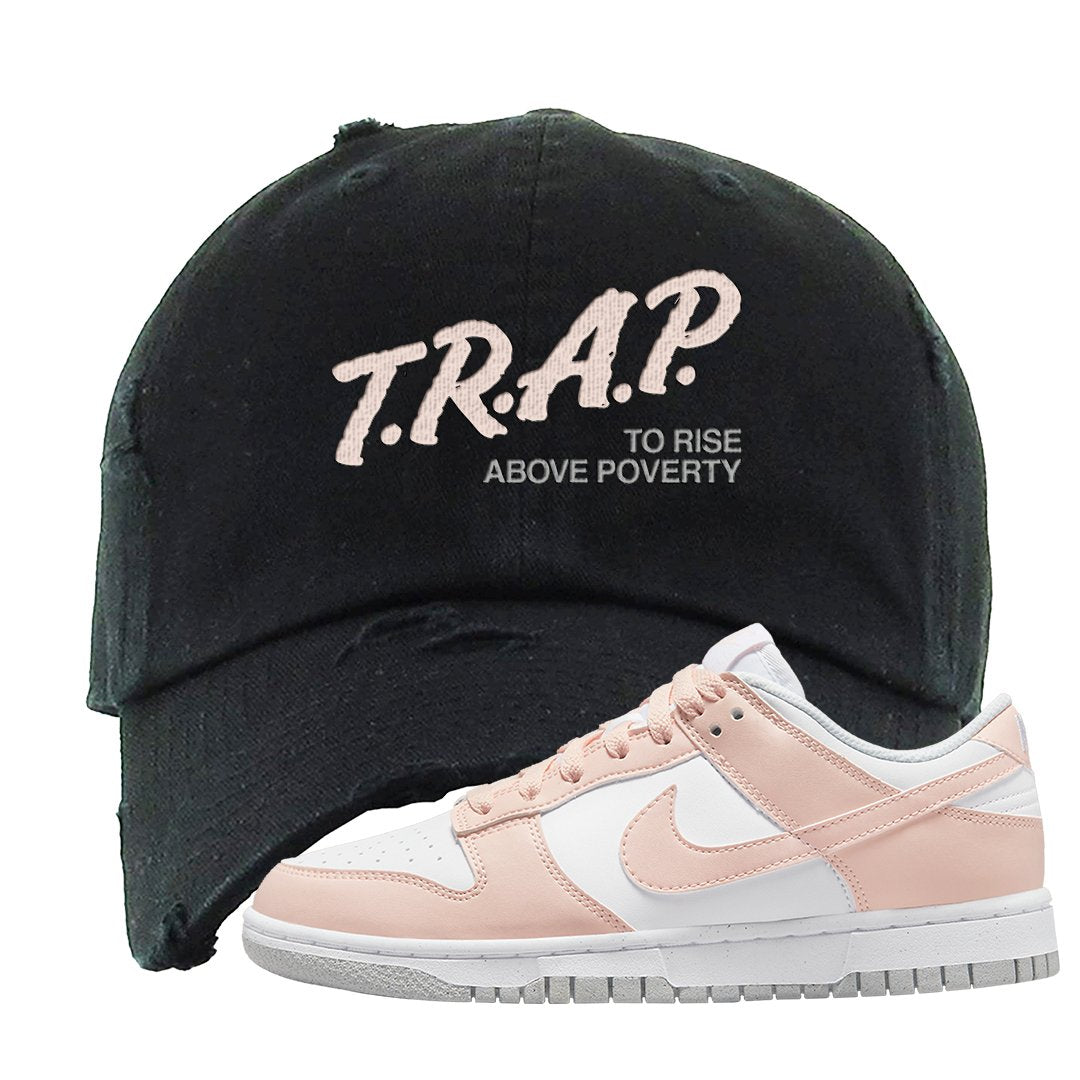 Next Nature Pale Citrus Low Dunks Distressed Dad Hat | Trap To Rise Above Poverty, Black