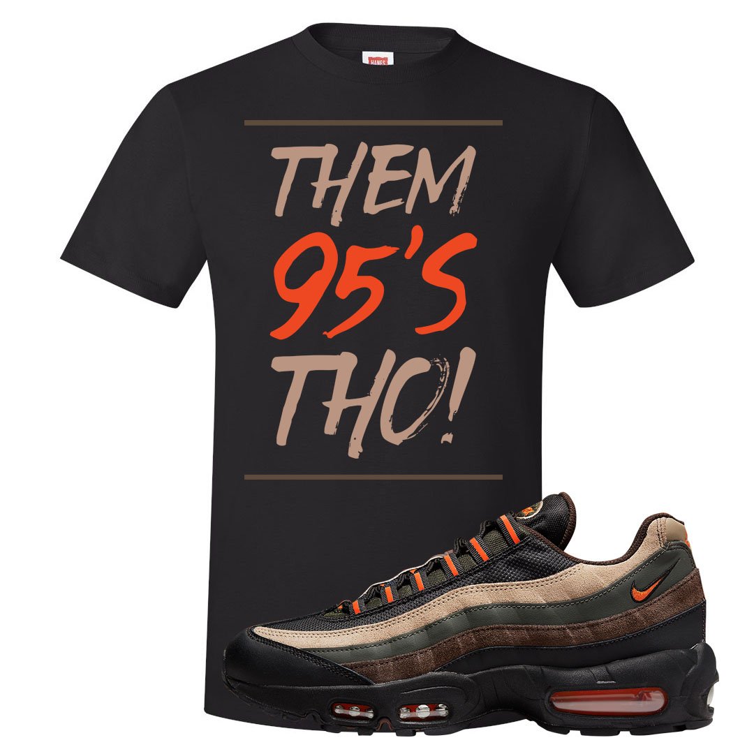 Dark Army Orange Blaze 95s T Shirt | Them 95's Tho, Black