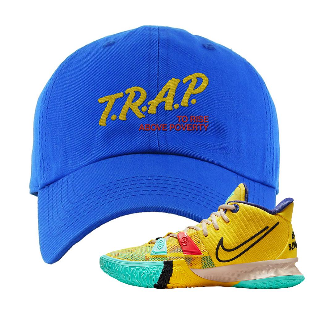 1 World 1 People Yellow 7s Dad Hat | Trap To Rise Above Poverty, Royal
