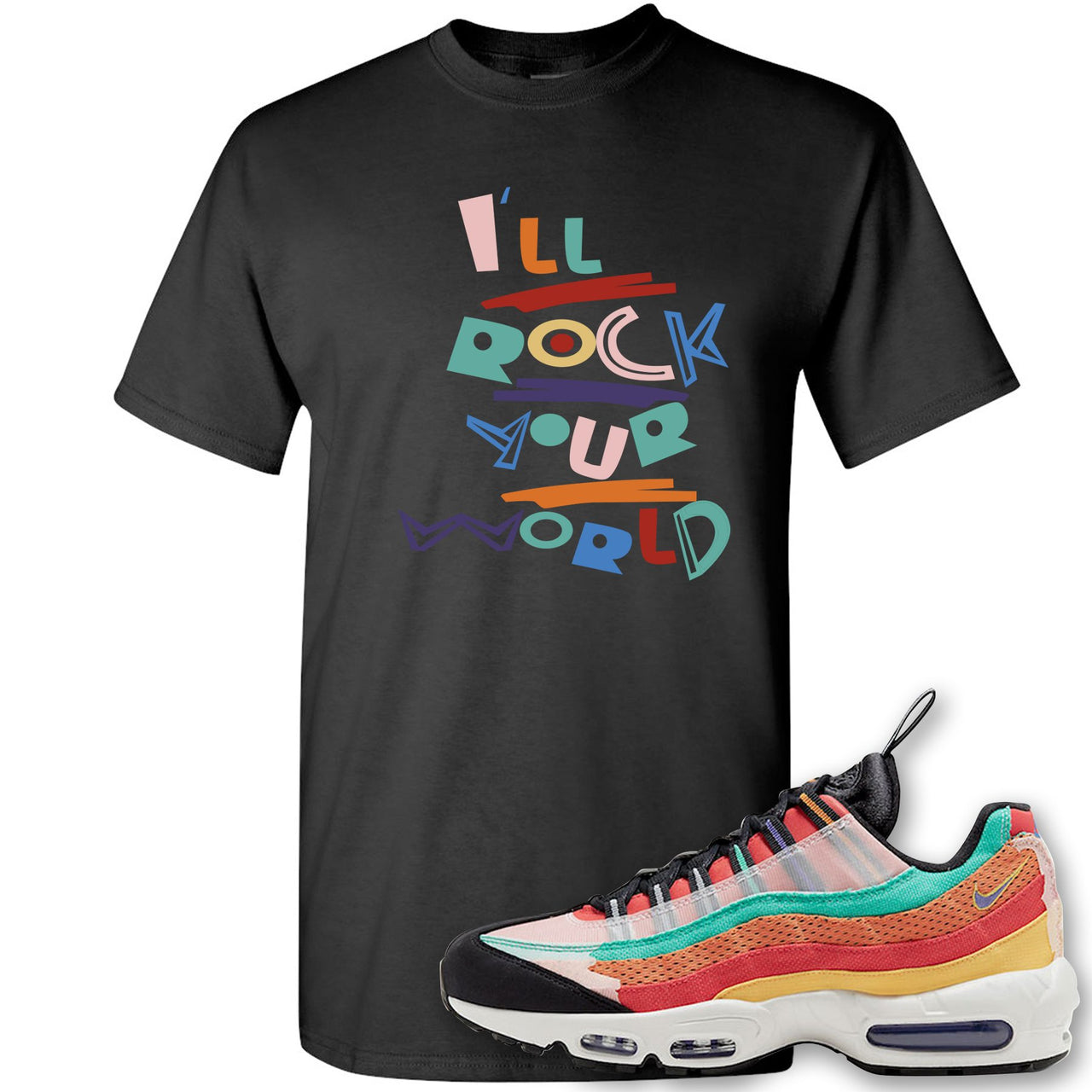 Air Max 95 Black History Month Sneaker Black T Shirt | Tees to match Nike Air Max 95 Black History Month Shoes | I'll Rock Your World