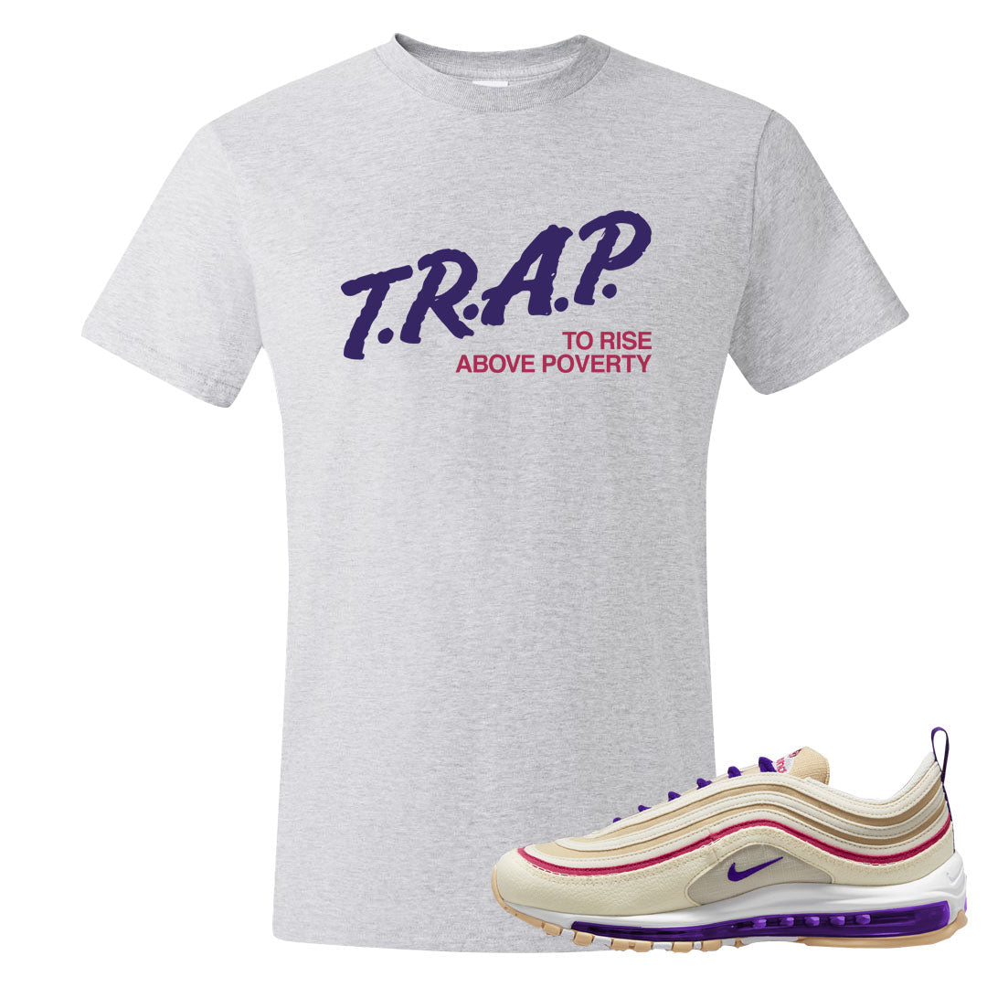 Sprung Sail 97s T Shirt | Trap To Rise Above Poverty, Ash