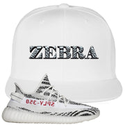 Yeezy Boost 350 V2 Zebra Zebra White Sneaker Hook Up Snapback Hat