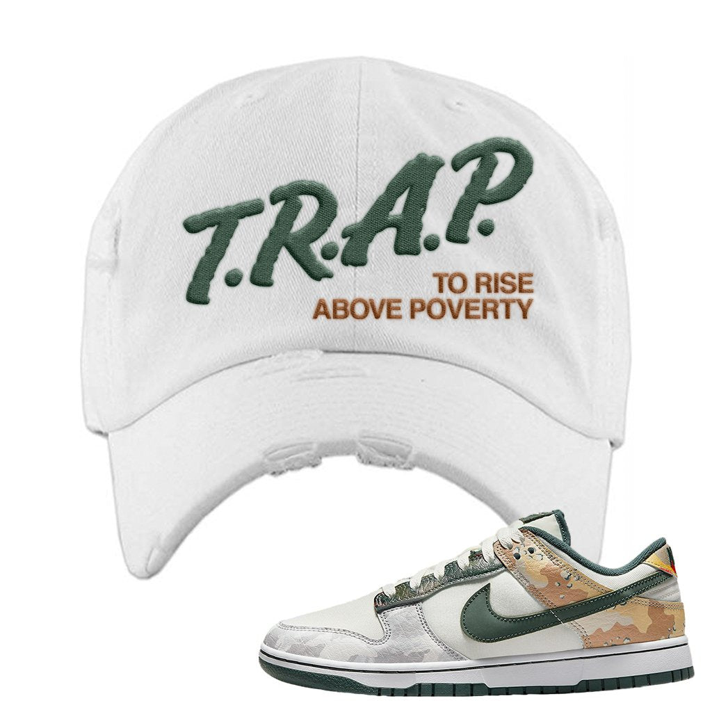Camo Low Dunks Distressed Dad Hat | Trap To Rise Above Poverty, White