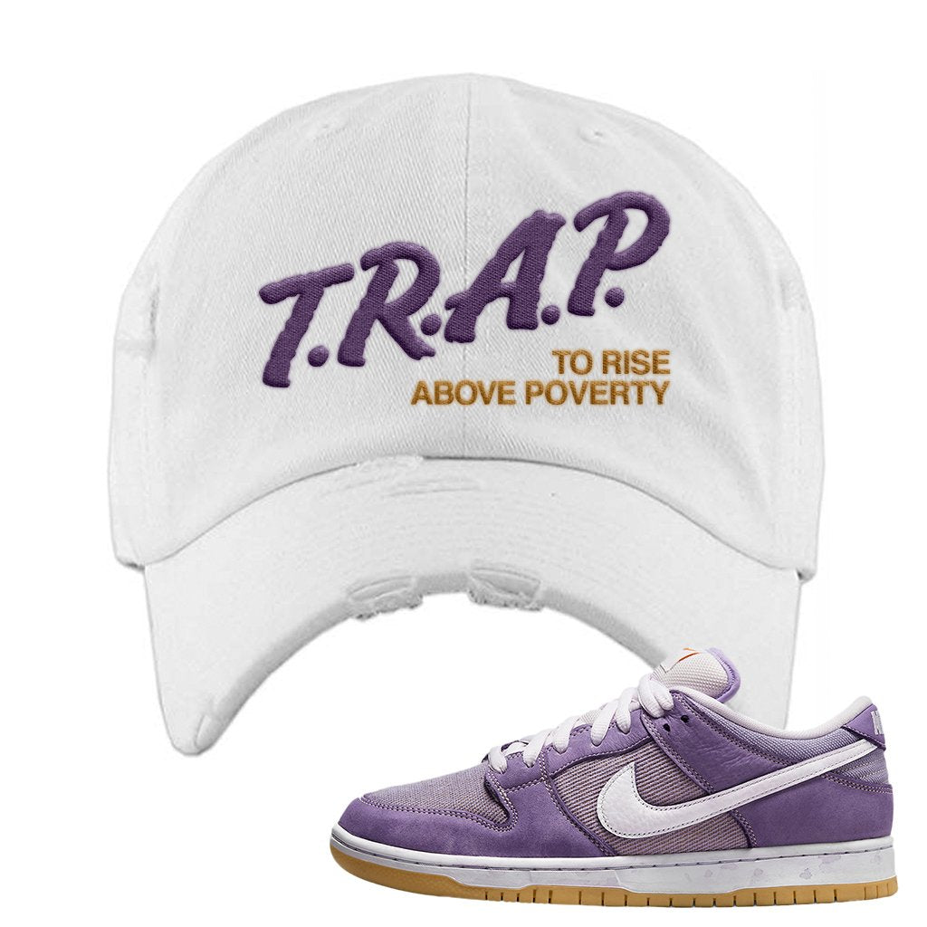 Unbleached Purple Lows Distressed Dad Hat | Trap To Rise Above Poverty, White