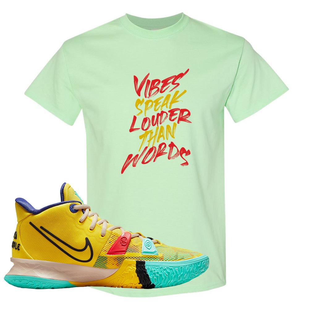 1 World 1 People Yellow 7s T Shirt | Vibes Speak Louder Than Words, Mint