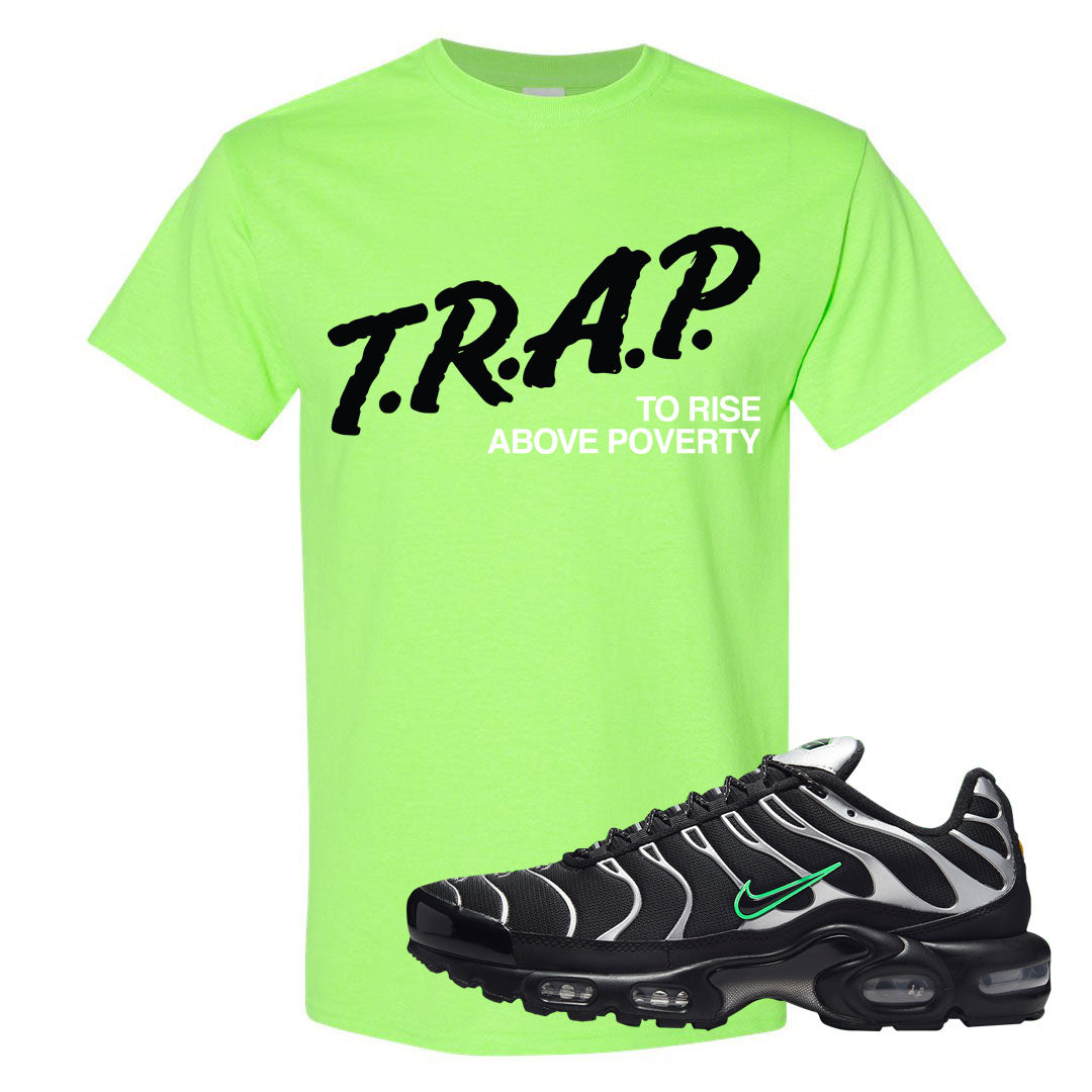 Neon Green Black Grey Pluses T Shirt | Trap To Rise Above Poverty, Neon Green