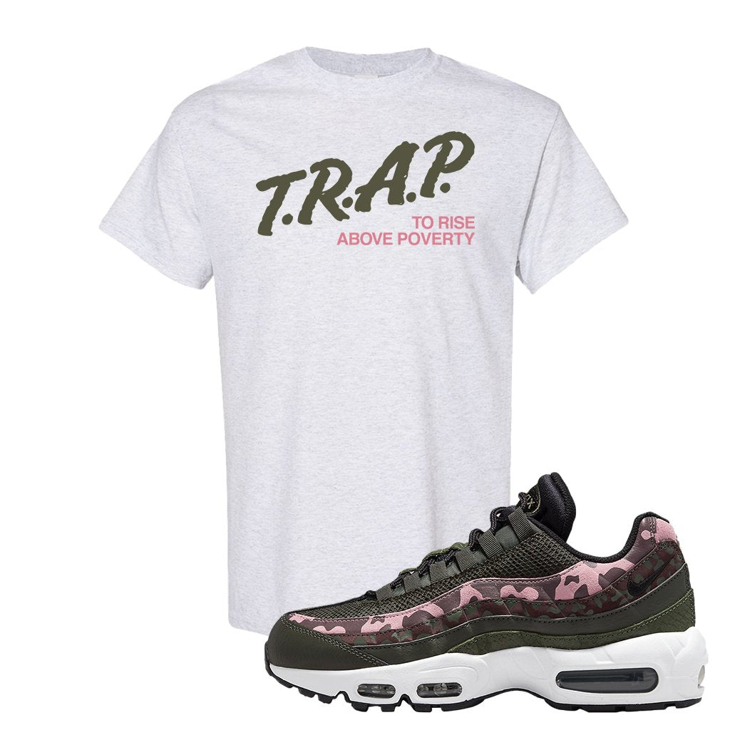 Olive Pink Camo 95s T Shirt | Trap To Rise Above Poverty, Ash