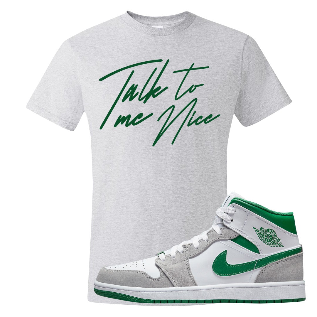 Light Smoke Pine Green Mid 1s T Shirt | Talk To Me Nice, Ash