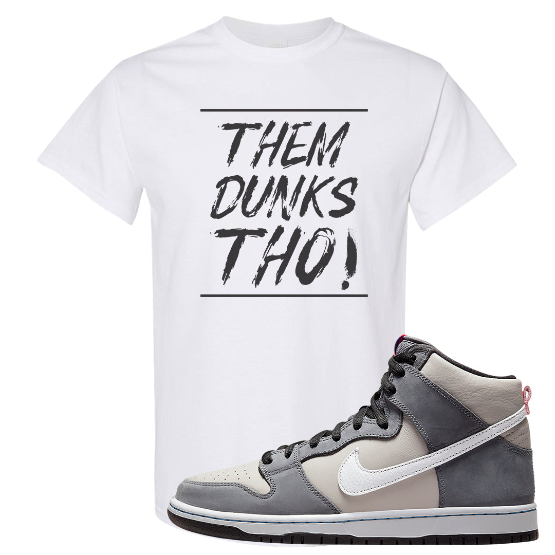 Medium Grey High Dunks T Shirt | Them Dunks Tho, White