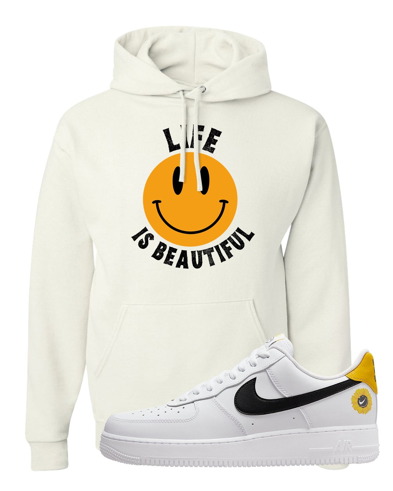 Have A Nice Day AF1s Hoodie | Smile Life Is Beautiful, White