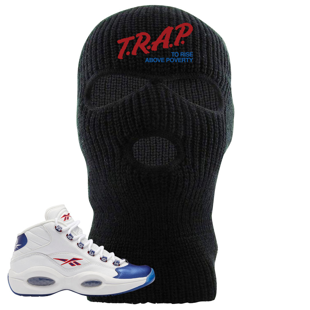 Blue Toe Question Mids Ski Mask | Trap To Rise Above Poverty, Black