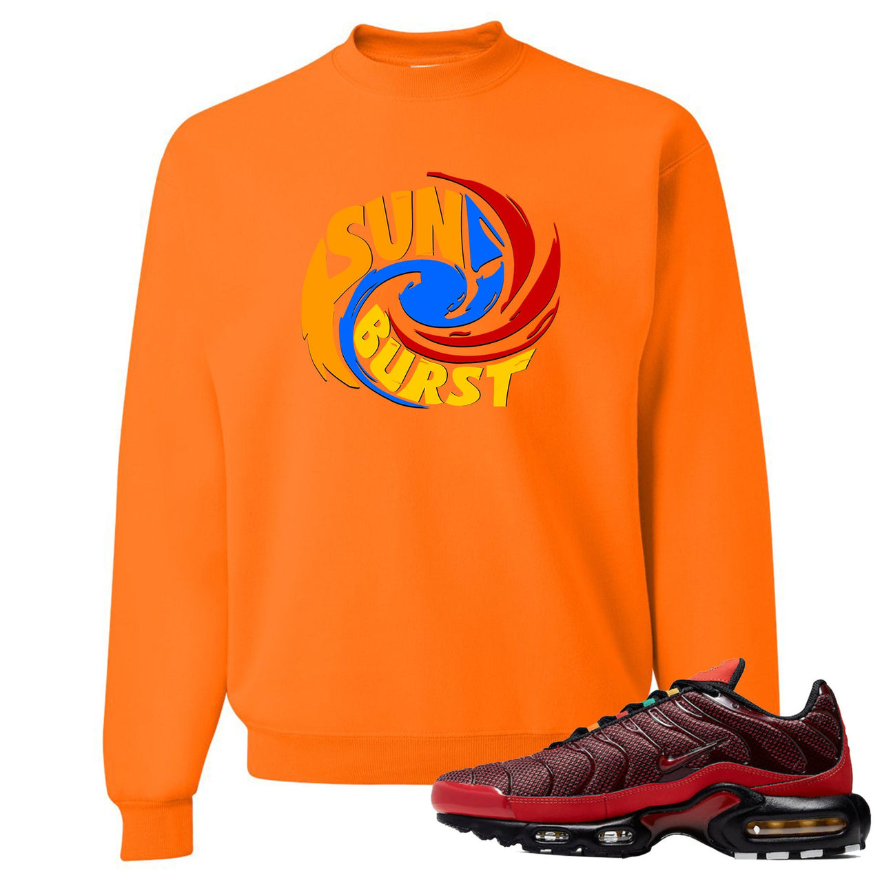 printed on the front of the air max plus sunburst sneaker matching safety orange crewneck sweatshirt is the sunburst logo
