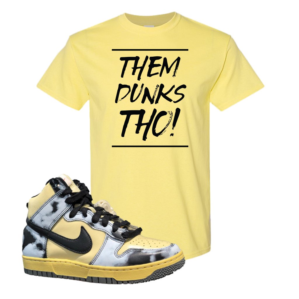 Acid Wash Yellow High Dunks T Shirt | Them Dunks Tho, Cornsilk