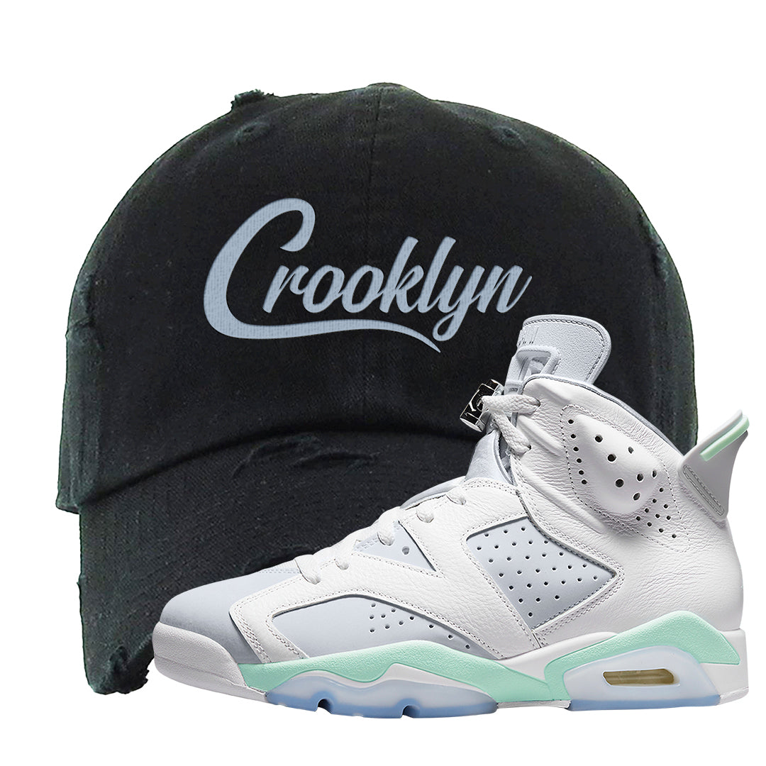 Mint Foam 6s Distressed Dad Hat | Crooklyn, Black