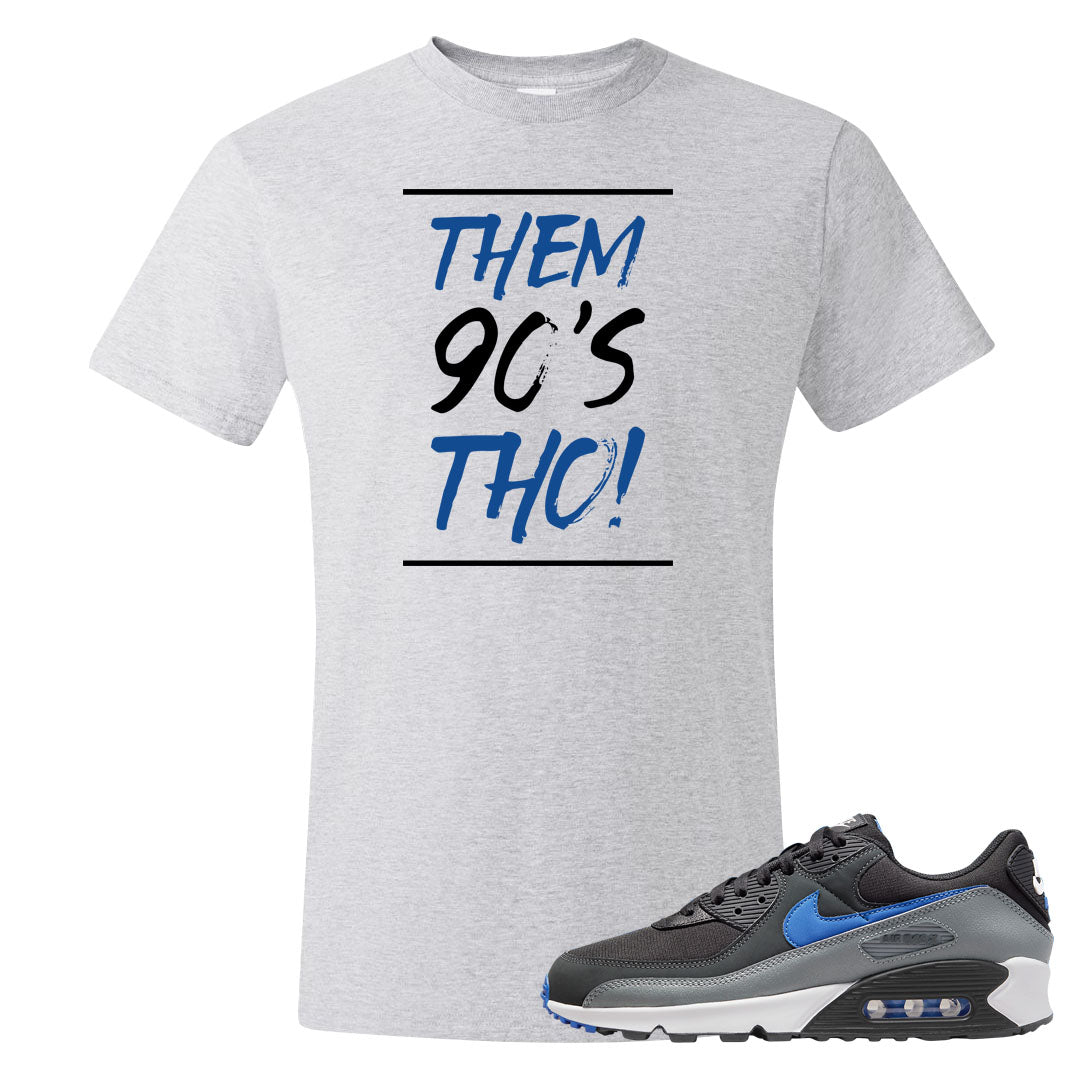 Grey Black Blue 90s T Shirt | Them 90's Tho, Ash