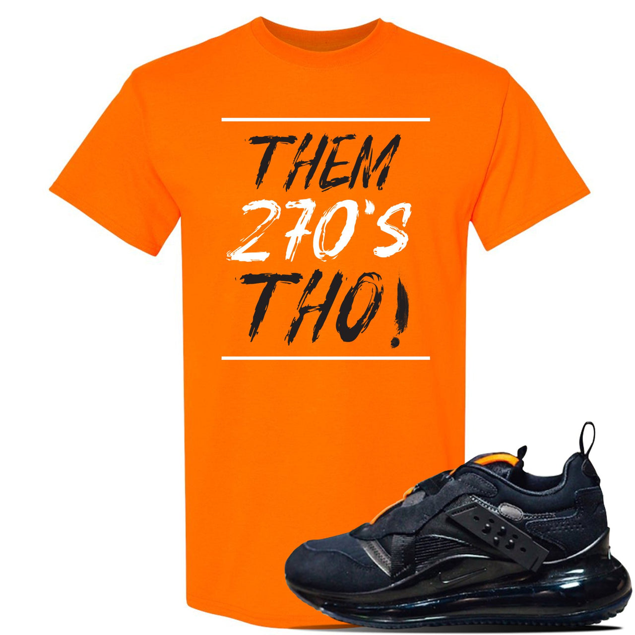 Air Max 720 OBJ Slip Sneaker Safety Orange T Shirt | Tees to match Nike Air Max 720 OBJ Slip Shoes | Them 720's Tho