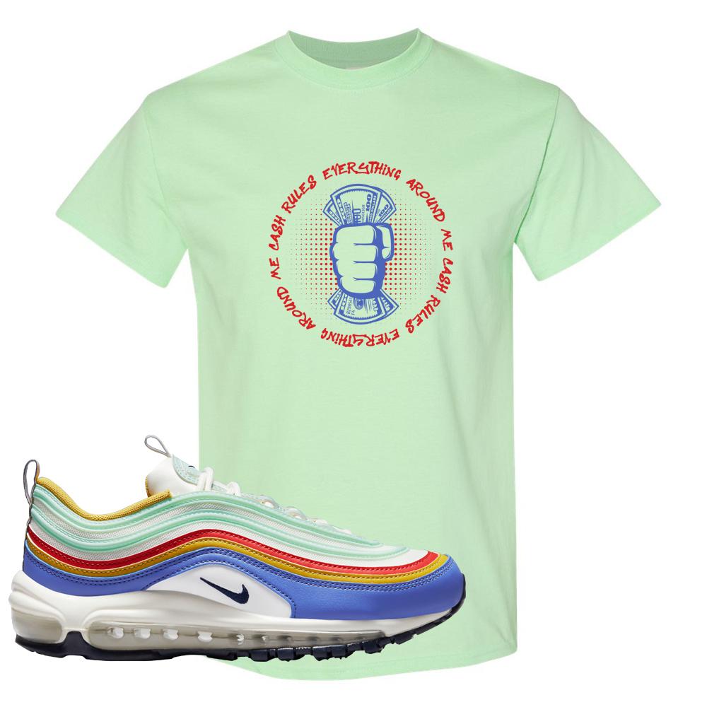 Multicolor 97s T Shirt | Cash Rules Everything Around Me, Mint