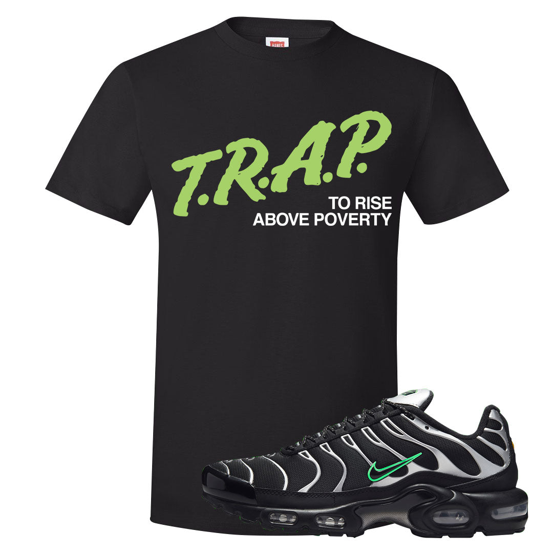 Neon Green Black Grey Pluses T Shirt | Trap To Rise Above Poverty, Black