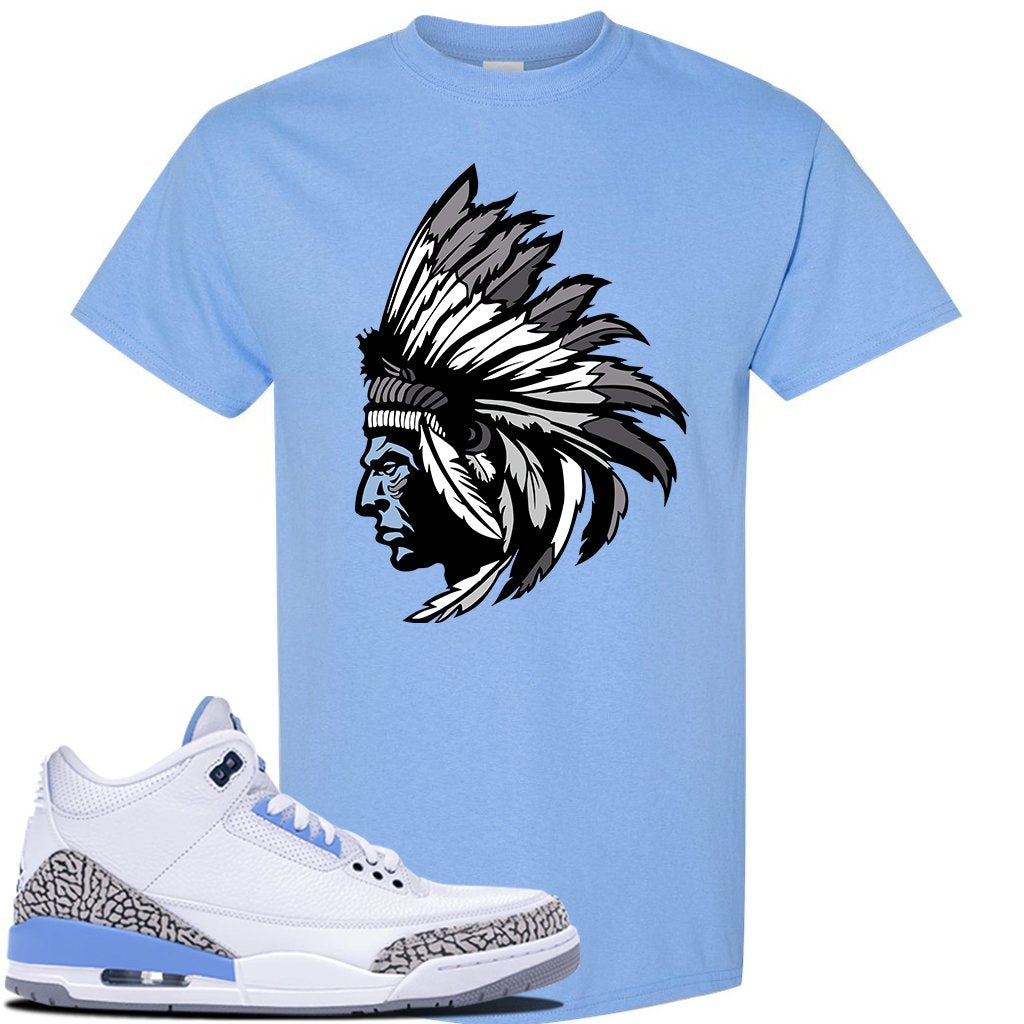 Jordan 3 UNC Sneaker Carolina Blue T Shirt | Tees to match Nike Air Jordan 3 UNC Shoes | Indian Chief