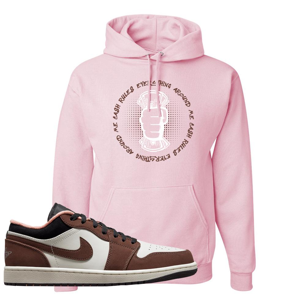 Mocha Low 1s Hoodie | Cash Rules Everything Around Me, Light Pink