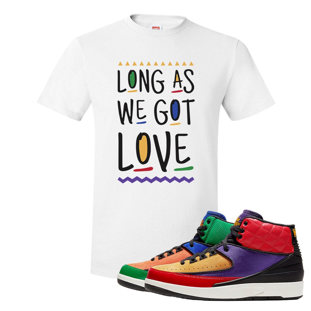 WMNS Multicolor Sneaker White T Shirt | Tees to match Nike 2 WMNS Multicolor Shoes | Long As We Got Love