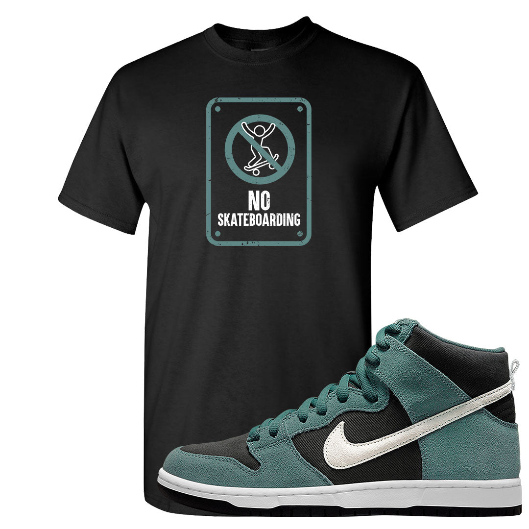 Green Suede High Dunks T Shirt | No Skating Sign, Black