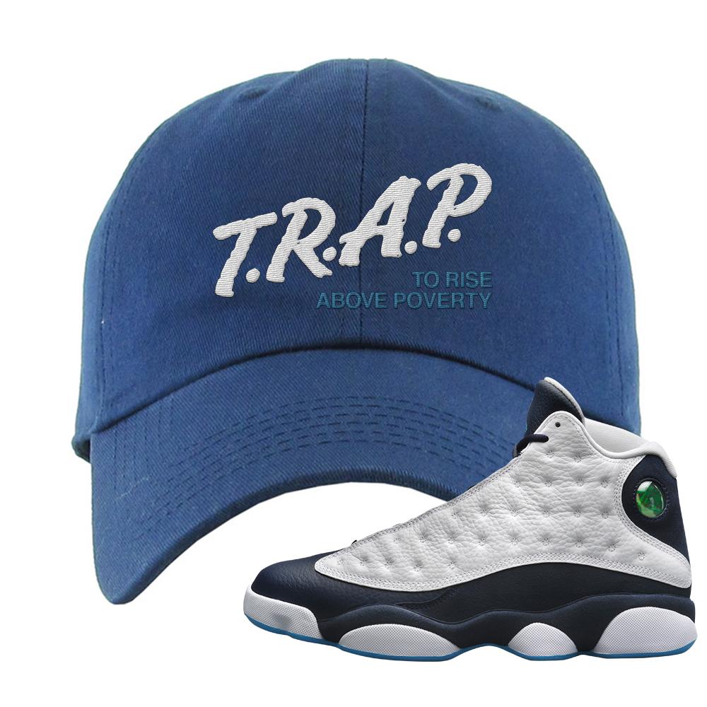 Obsidian 13s Dad Hat | Trap To Rise Above Poverty, Navy Blue