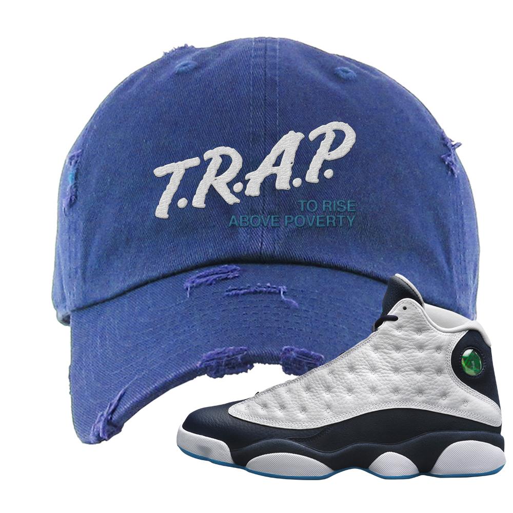Obsidian 13s Distressed Dad Hat | Trap To Rise Above Poverty, Navy Blue