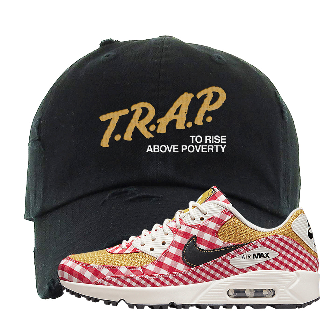 Picnic Golf 90s Distressed Dad Hat | Trap To Rise Above Poverty, Black
