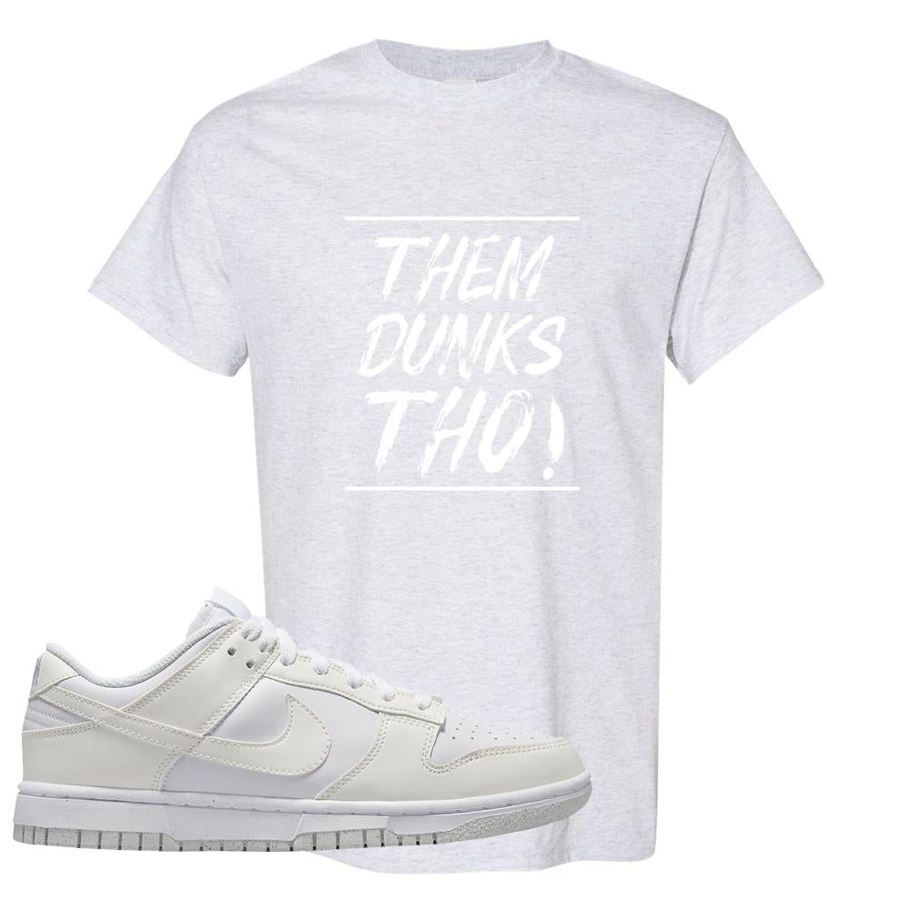 Move To Zero White Low Dunks T Shirt | Them Dunks Tho, Ash