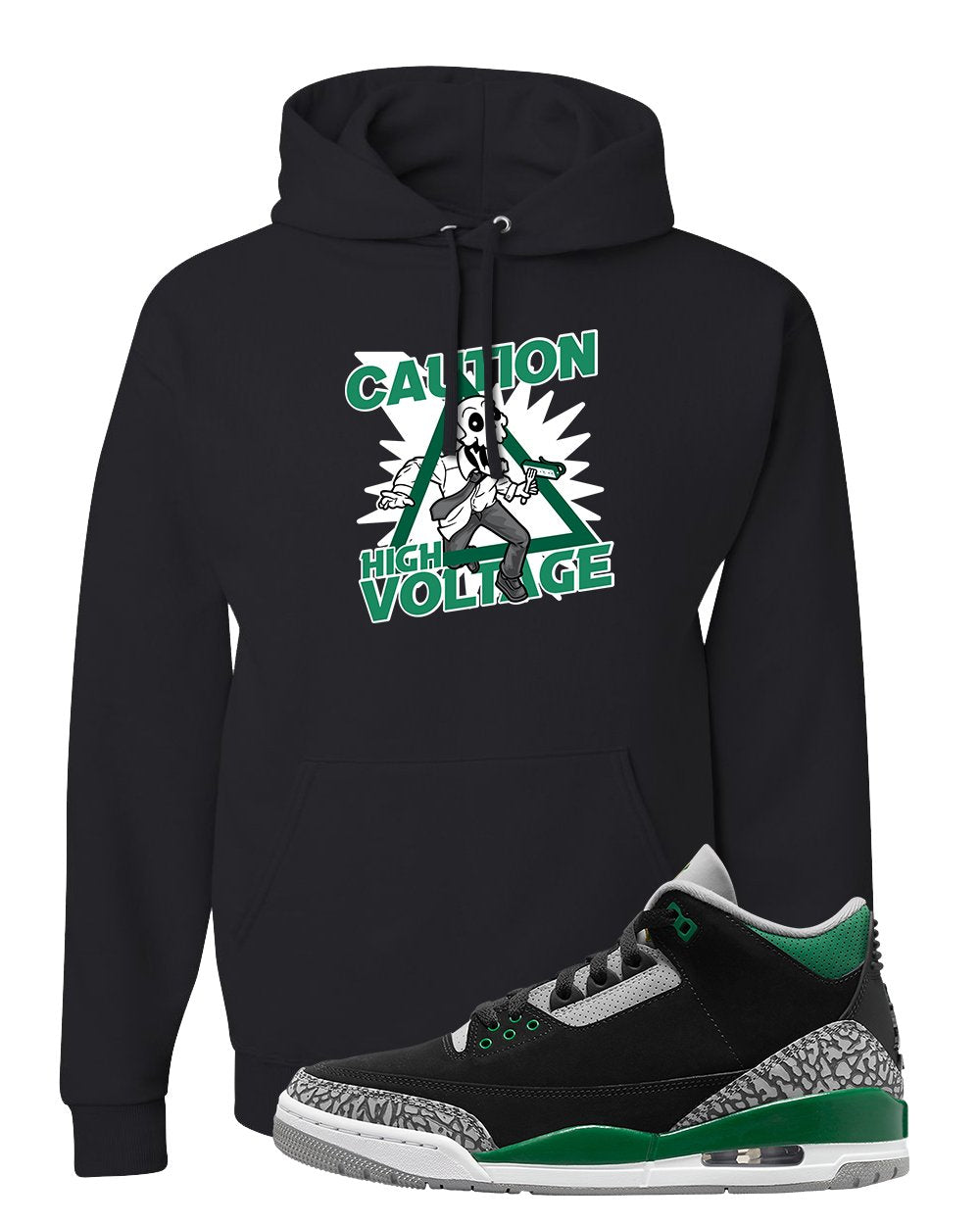 Pine Green 3s Hoodie | Caution High Voltage, Black