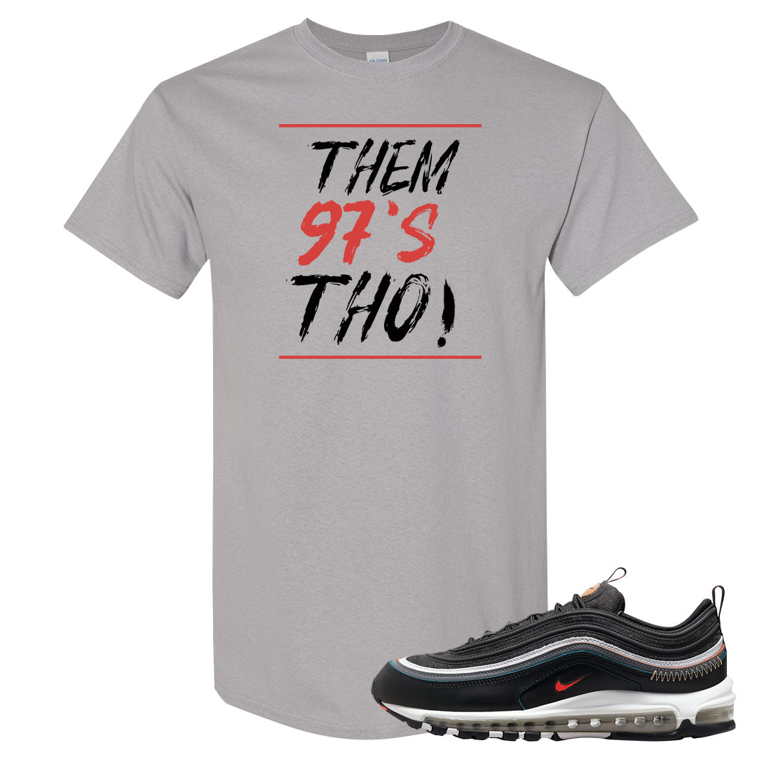 Alter and Reveal 97s T Shirt | Them 97's Tho, Gravel