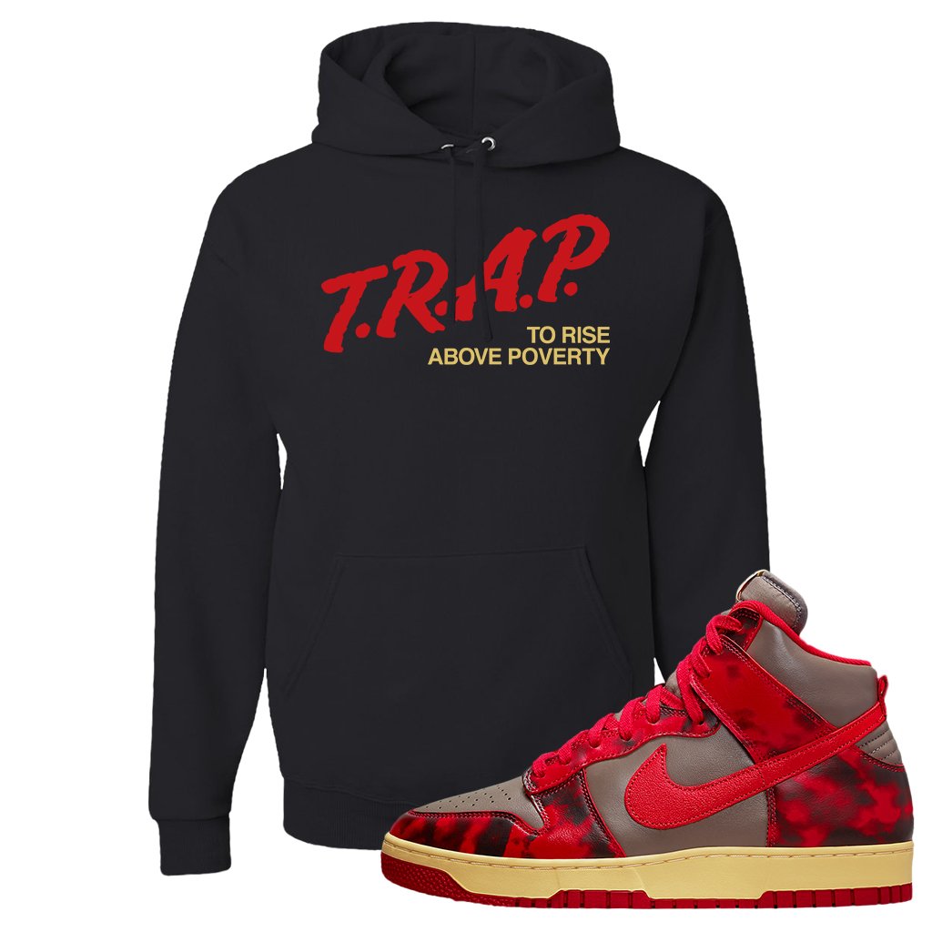 Acid Wash Red 1985 High Dunks Hoodie | Trap To Rise Above Poverty, Black