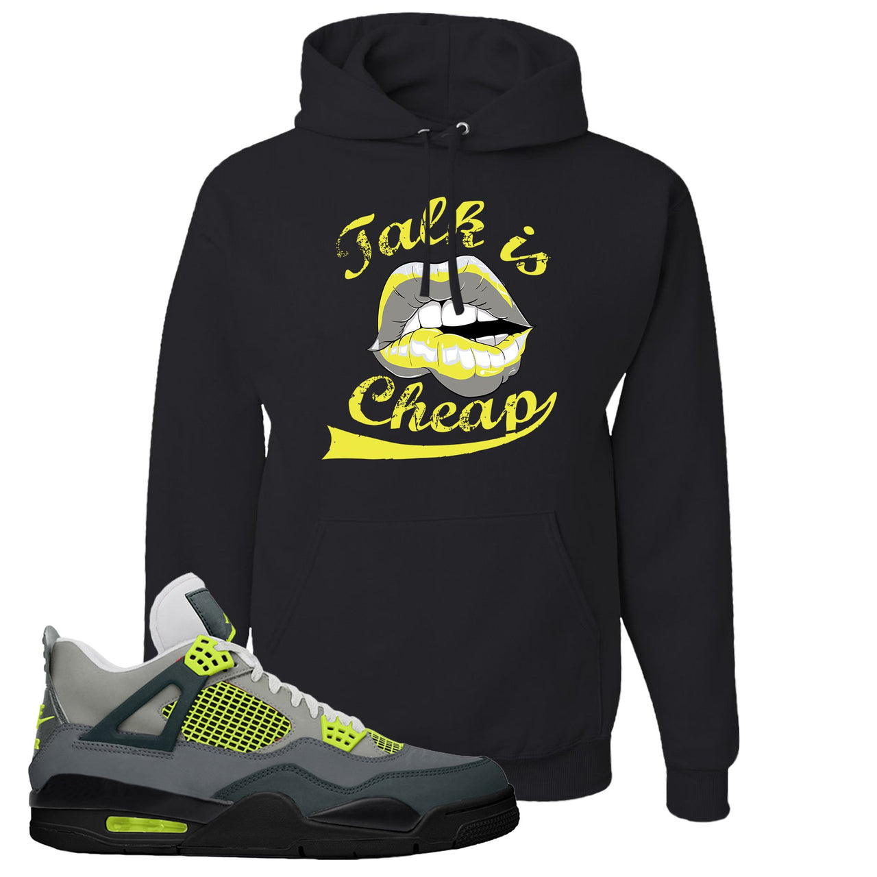 Jordan 4 Neon Sneaker Black Pullover Hoodie | Hoodie to match Nike Air Jordan 4 Neon Shoes | Talk Is Cheap