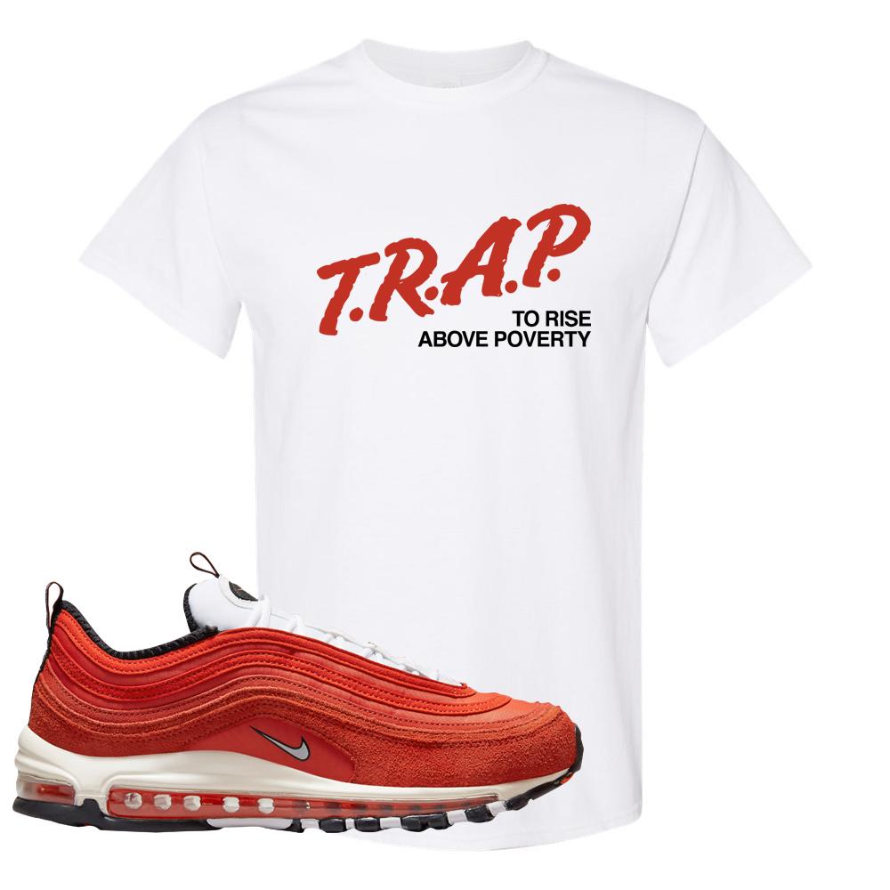 Blood Orange 97s T Shirt | Trap To Rise Above Poverty, White