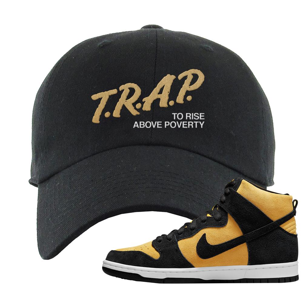Reverse Goldenrod High Dunks Dad Hat | Trap To Rise Above Poverty, Black