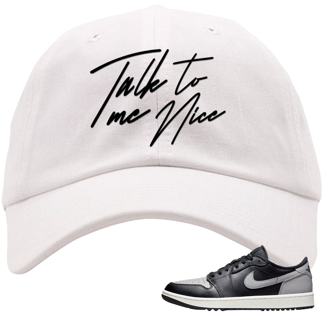 Shadow Golf Low 1s Dad Hat | Talk To Me Nice, White