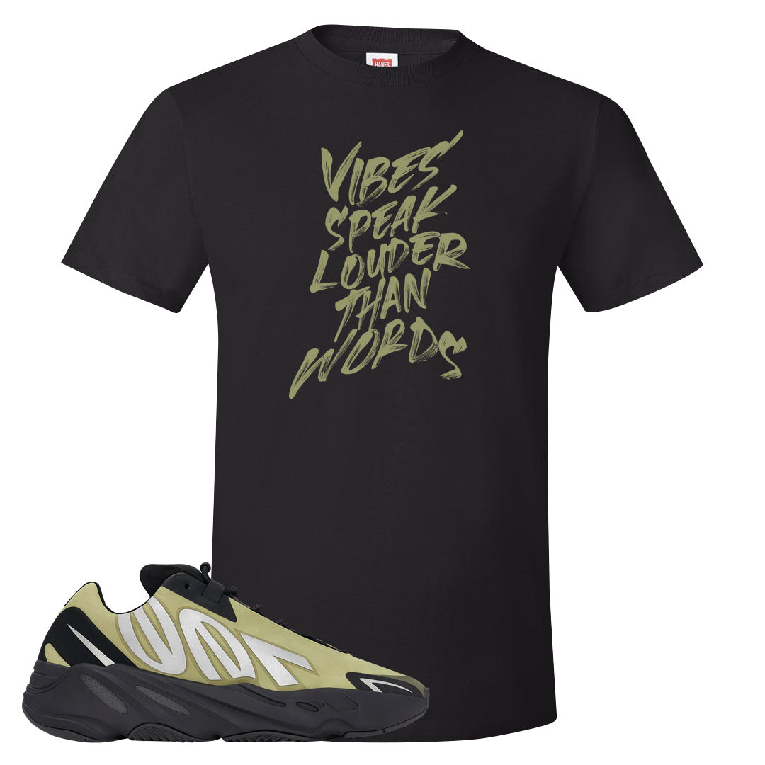 Resin MNVN 700s T Shirt | Vibes Speak Louder Than Words, Black