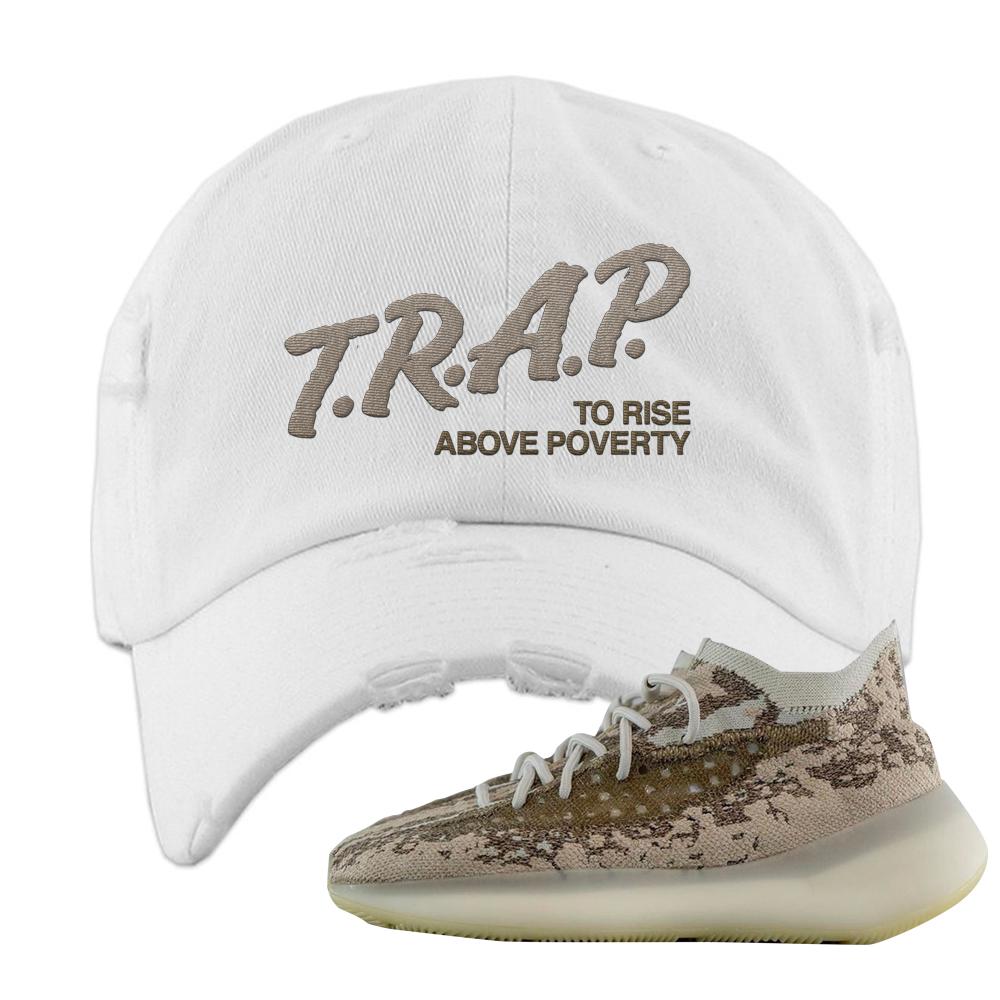 Stone Salt 380s Distressed Dad Hat | Trap To Rise Above Poverty, White