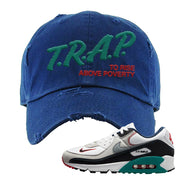 Air Max 90 Backward Cap Distressed Dad Hat | Trap To Rise Above Poverty, Navy Blue