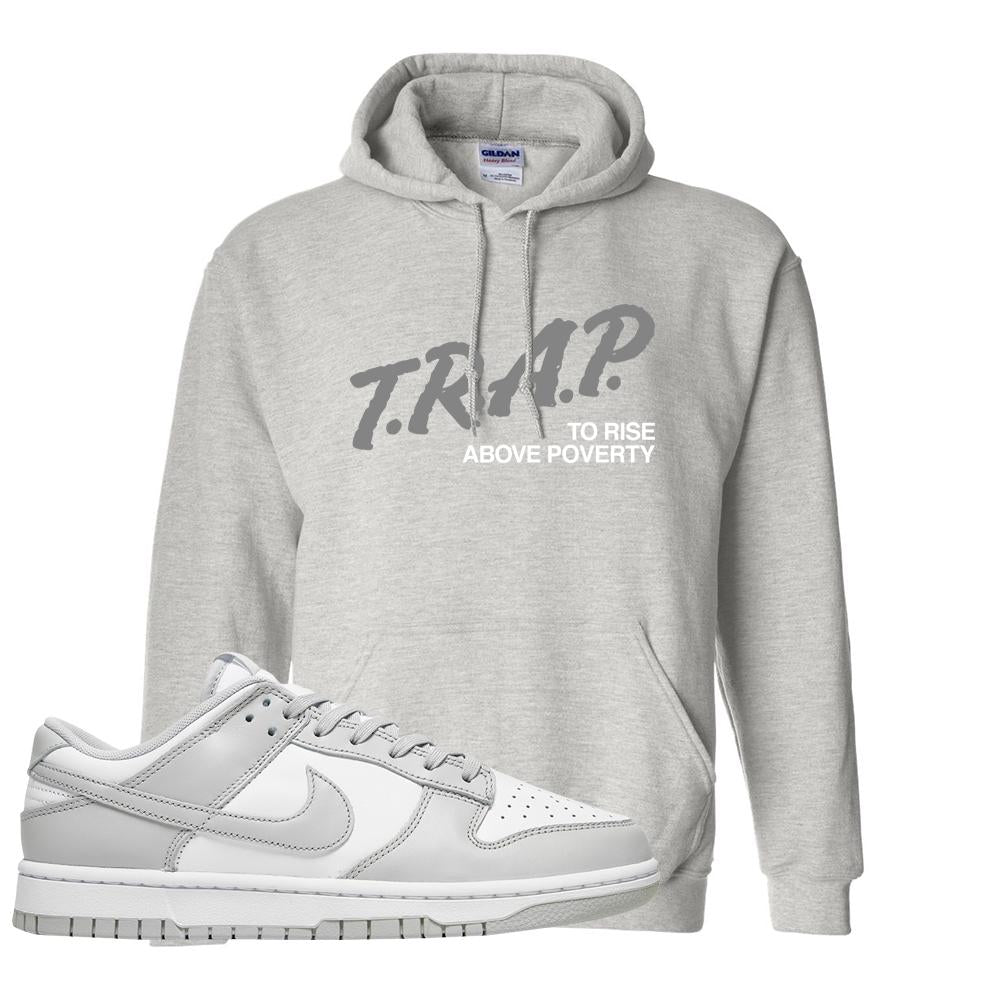 Grey Fog Low Dunks Hoodie | Trap To Rise Above Poverty, Ash