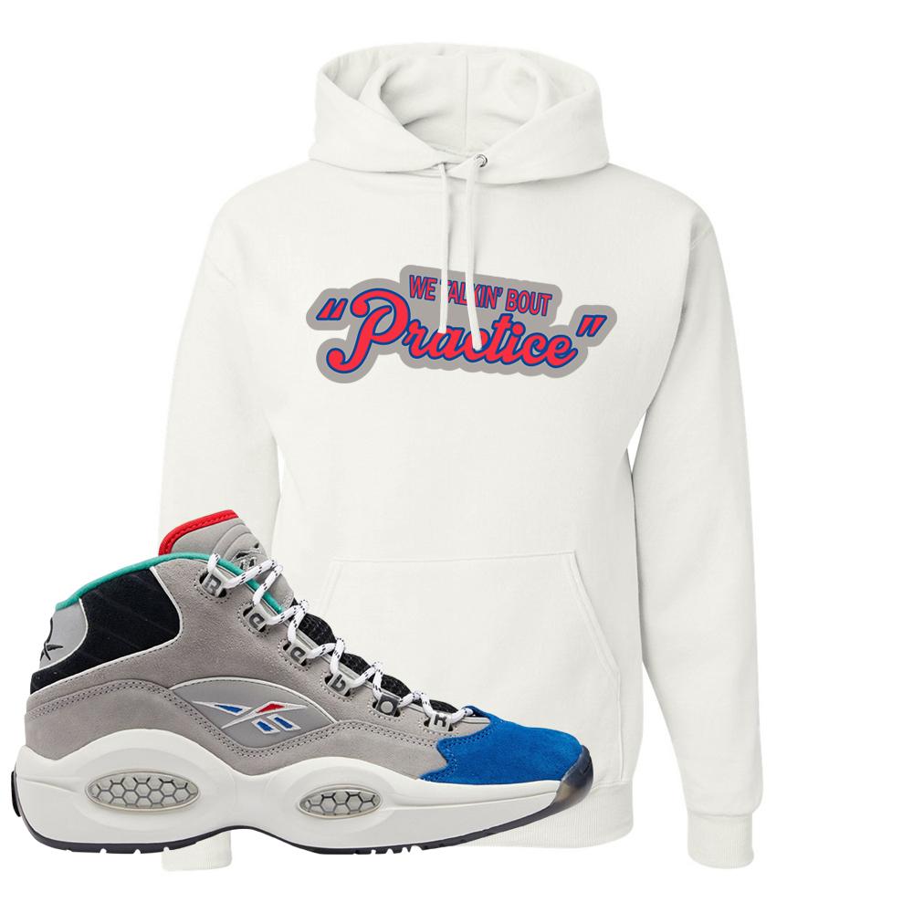 Draft Night Question Mids Hoodie | Talkin Bout Practice, White