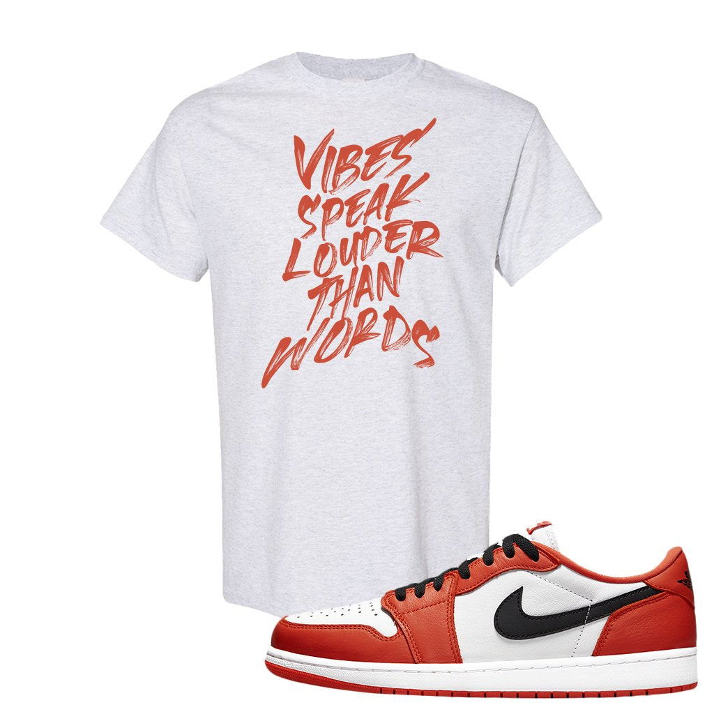 Starfish OG Low 1s T Shirt | Vibes Speak Louder Than Words, Ash