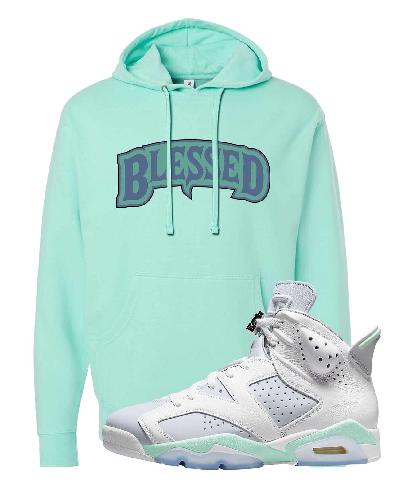Mint Foam 6s Hoodie | Blessed Arch, Mint