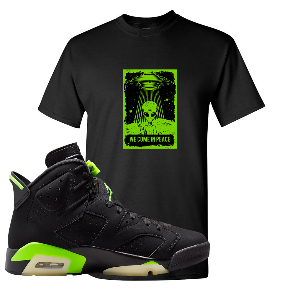 Electric Green 6s T Shirt | We Come In Peace, Black