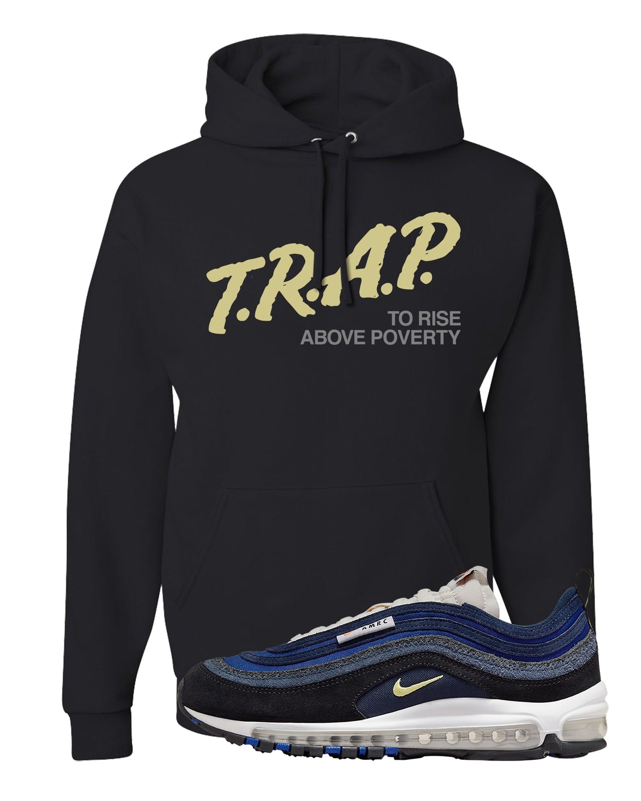 Navy Suede AMRC 97s Hoodie | Trap To Rise Above Poverty, Black