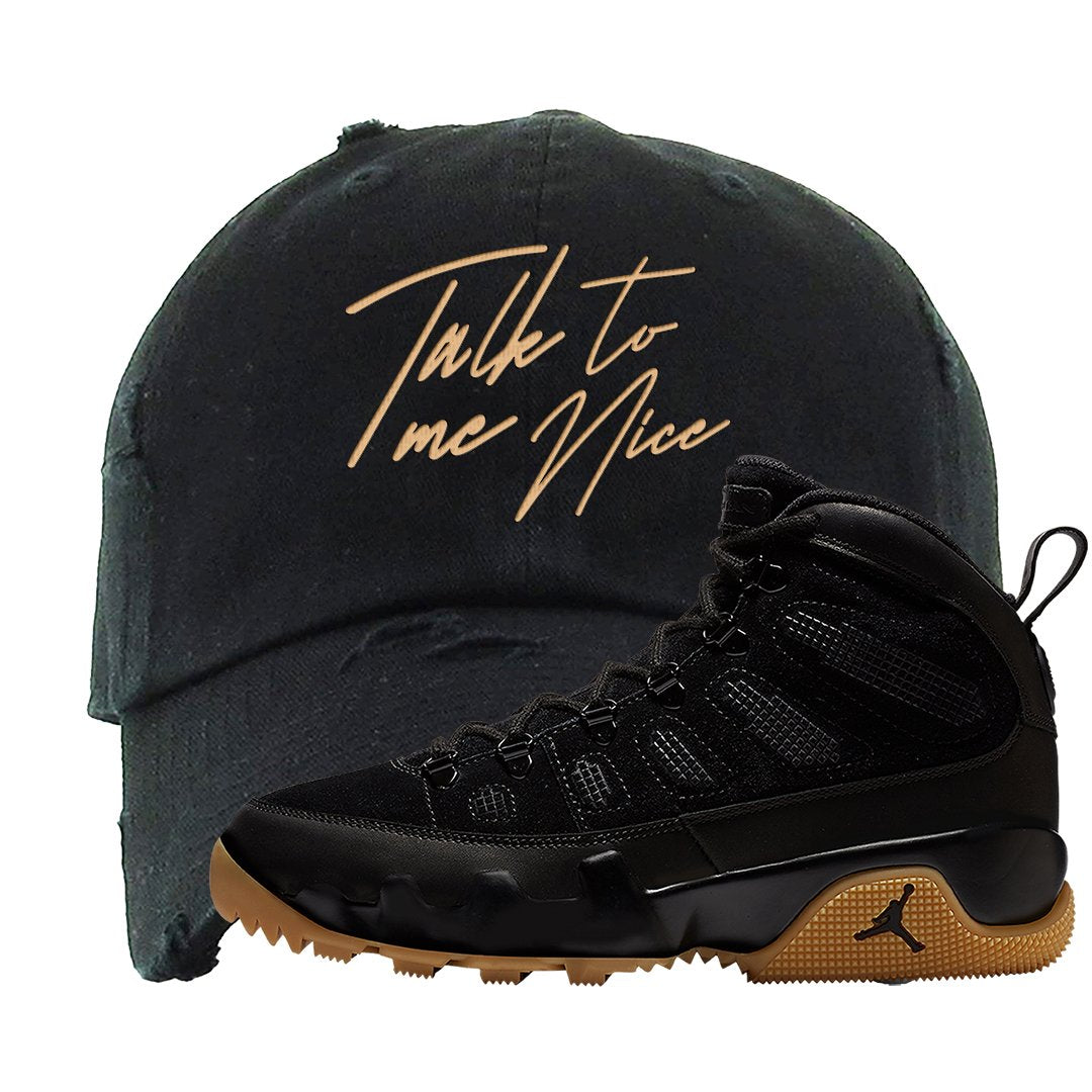 NRG Black Gum Boot 9s Distressed Dad Hat | Talk To Me Nice, Black