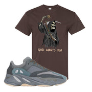 Yeezy Boost 700 Teal Blue God Wants You Reaper Dark Chocolate Sneaker Hook Up T-Shirt