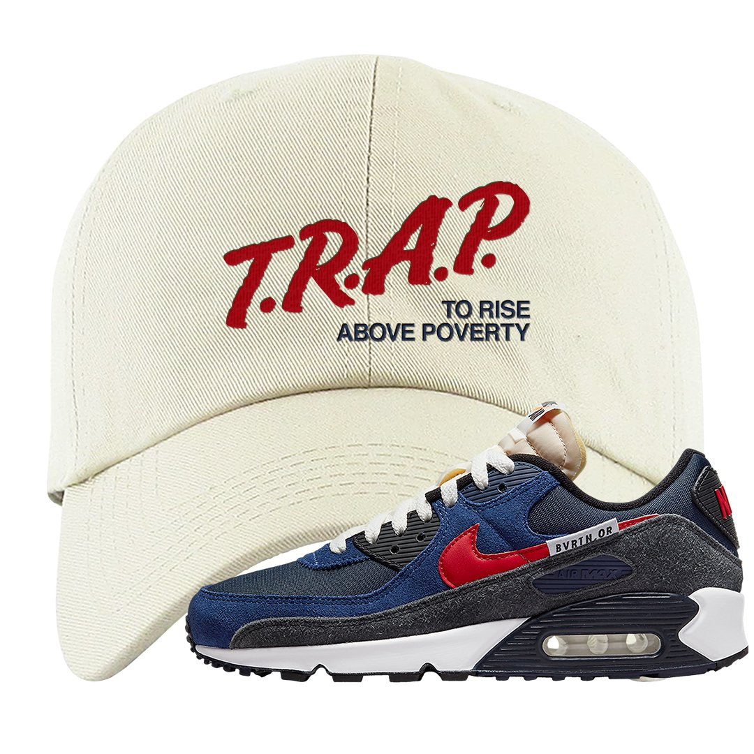 AMRC 90s Dad Hat | Trap To Rise Above Poverty, White